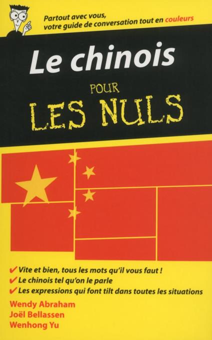 Le Chinois - Guide de conversation Pour les Nuls,2e