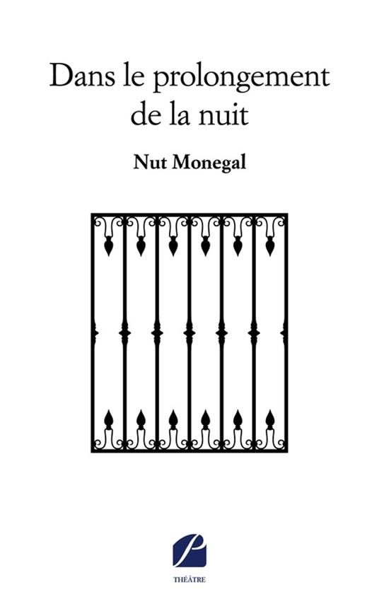 Dans le prolongement de la nuit