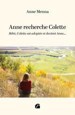 Anne recherche Colette
