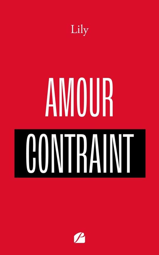 Amour contraint