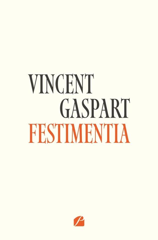 Festimentia - Vincent Gaspart - ebook