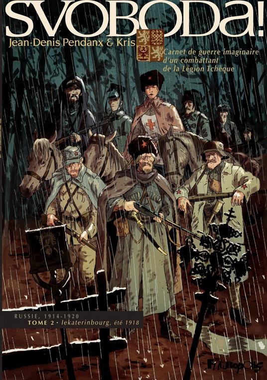 Svoboda ! (Tome 2) - Lekaterinbourg, été 1918