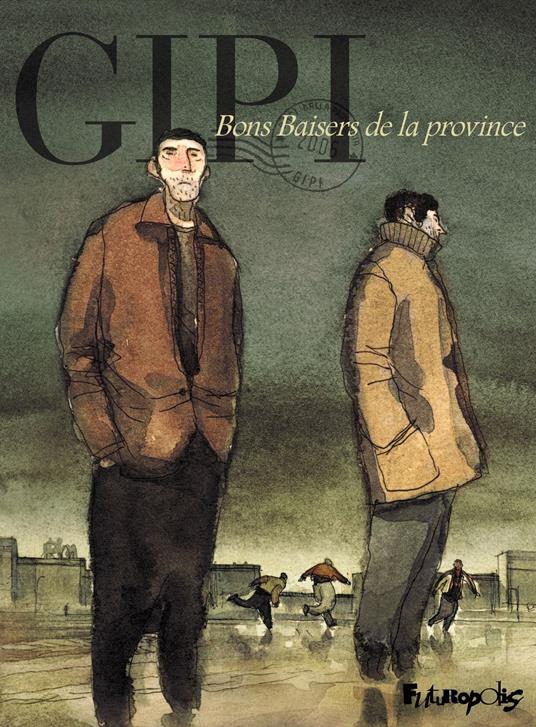 Bons baisers de la province