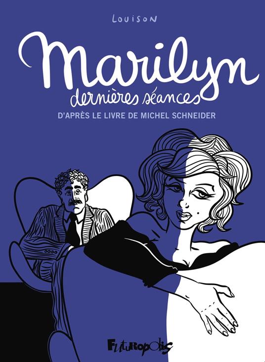 Marilyn, dernières séances