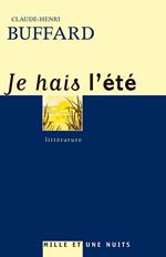Je hais l'été