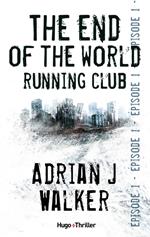 The end of The World Running Club Episode 1 (Offert)