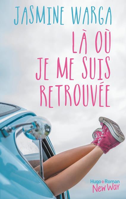 Là où je me suis retrouvée - Jasmine Warga - ebook