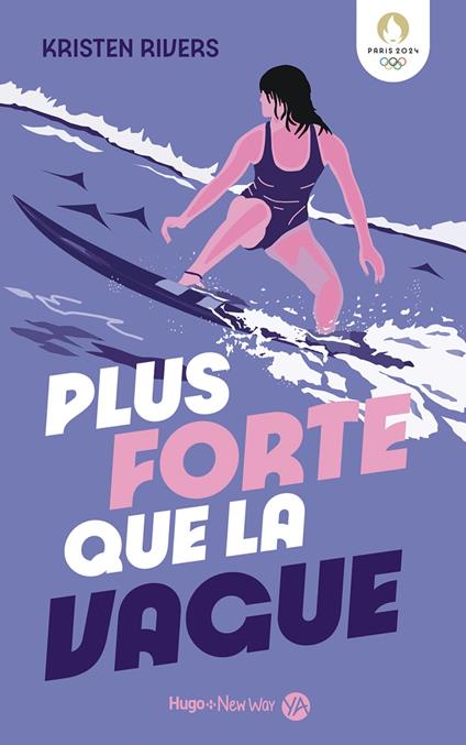 Plus forte que la vague - Kristen Rivers - ebook