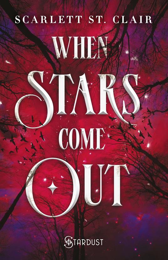 When stars come out - Scarlett St. Clair - ebook