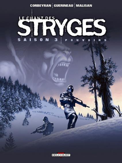 Le Chant des Stryges Saison 3 T13 - Pouvoirs