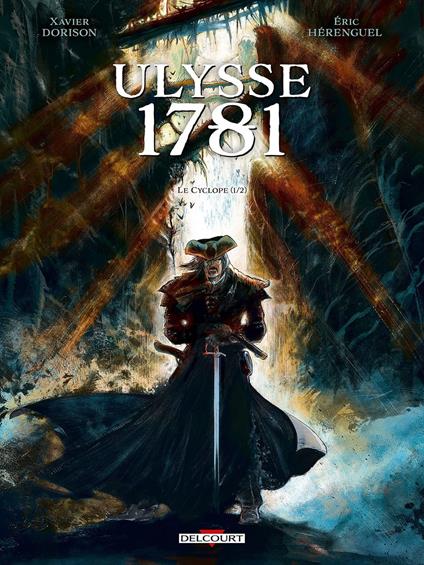Ulysse 1781 T01 - Le Cyclope 1/2