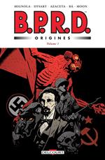 BPRD - Origines Volume 1