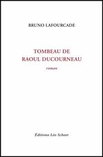 Tombeau de Raoul Ducourneau