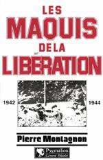 Les Maquis de la Libération