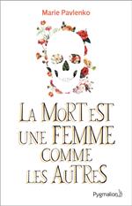 La Mort est une femme comme les autres