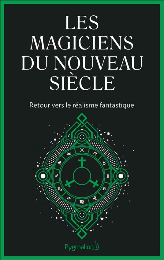 Les magiciens du nouveau siècle