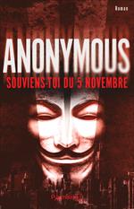 Anonymous. Souviens-toi du 5 novembre