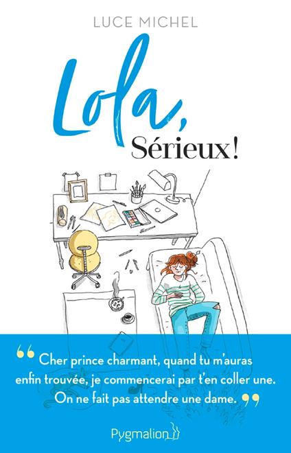 Lola, sérieux !