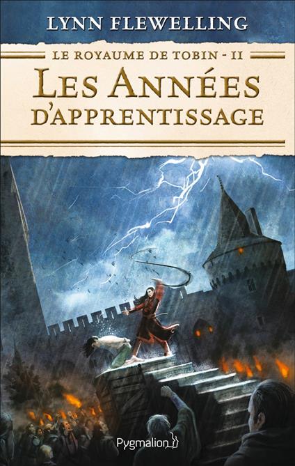 Le Royaume de Tobin (Tome 2) - Les Années d'apprentissage