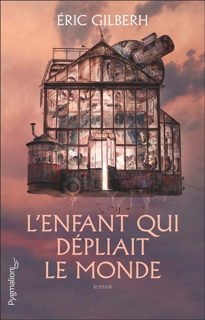 L'enfant qui dépliait le monde