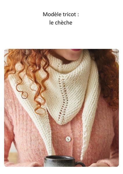 Modèle tricot : le chèche