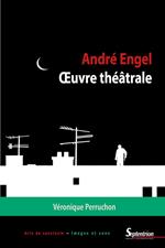 André Engel. OEuvre théâtrale
