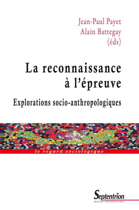 La reconnaissance à l’épreuve