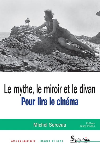 Le mythe, le miroir et le divan