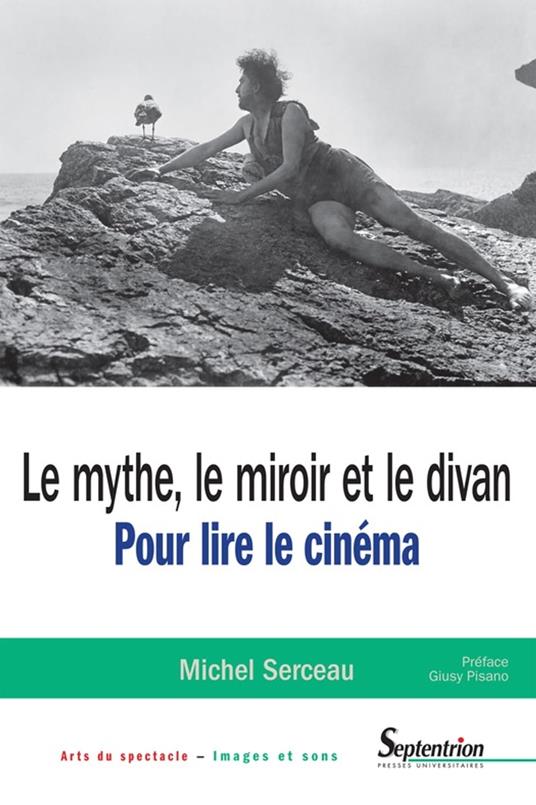 Le mythe, le miroir et le divan