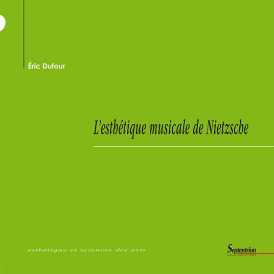 L’esthétique musicale de Nietzsche
