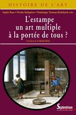 L’estampe un art multiple à la portée de tous ?