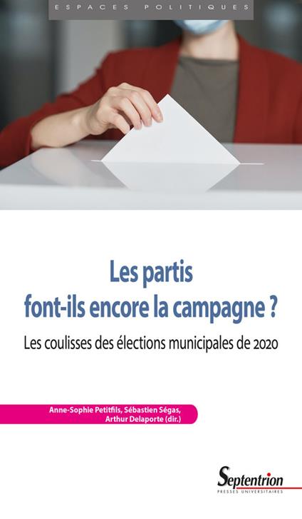 Les partis font-ils encore la campagne ?