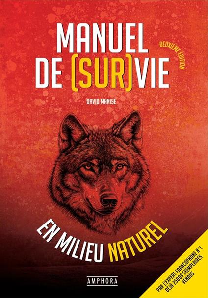 Manuel de survie en milieu naturel