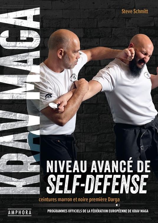 Krav maga, niveau avancé de self-defense