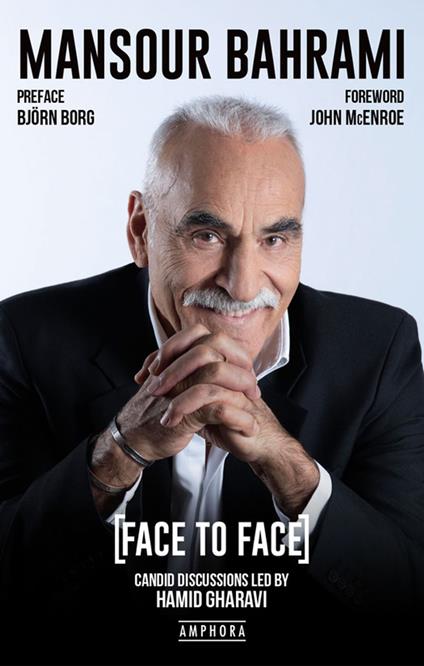 Mansour Bahrami, face to face