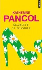 Scarlett, si possible