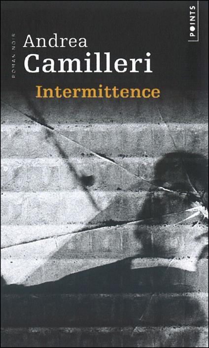 Intermittence - Andrea Camilleri - cover
