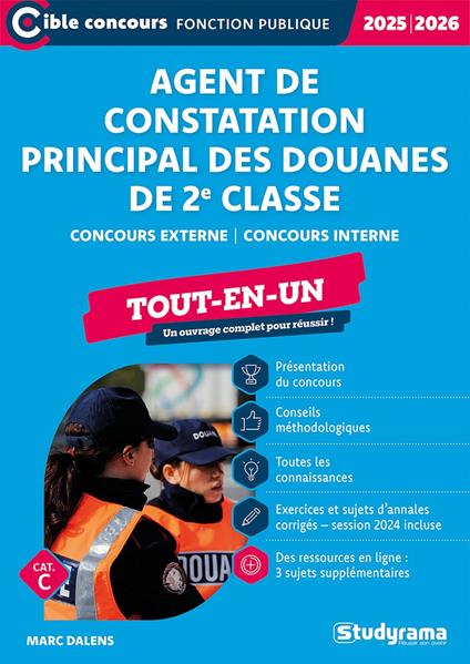 Agent de constatation principal des douanes de 2e classe - Tout-en-un - Catégorie C - Concours 2025-2026