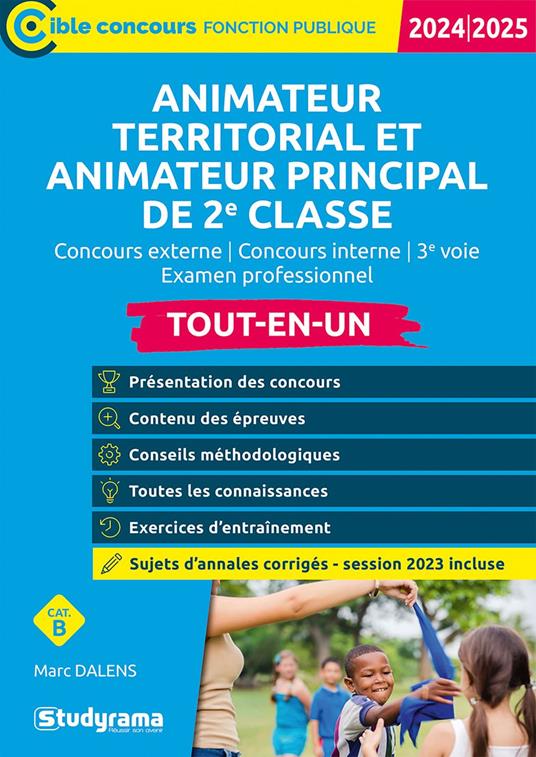 Animateur territorial et Animateur principal de 2e classe - Tout-en-un - Catégorie B – Concours 2024-2025