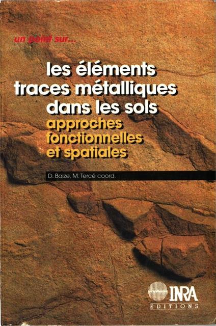Les éléments traces métalliques dans les sols