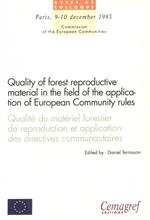 Qualité du matériel forestier de reproduction et application des directives communautaires