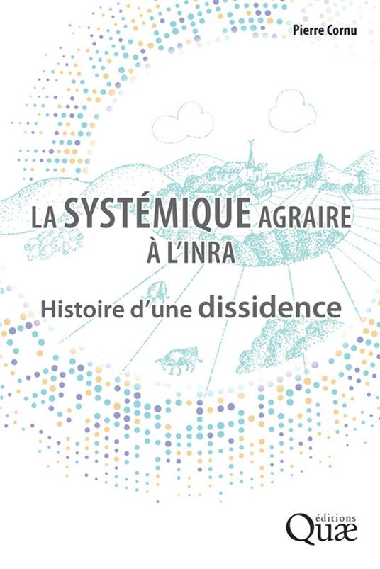 La systémique agraire à l'INRA