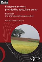 Ecosystem services provided by agricultural areas