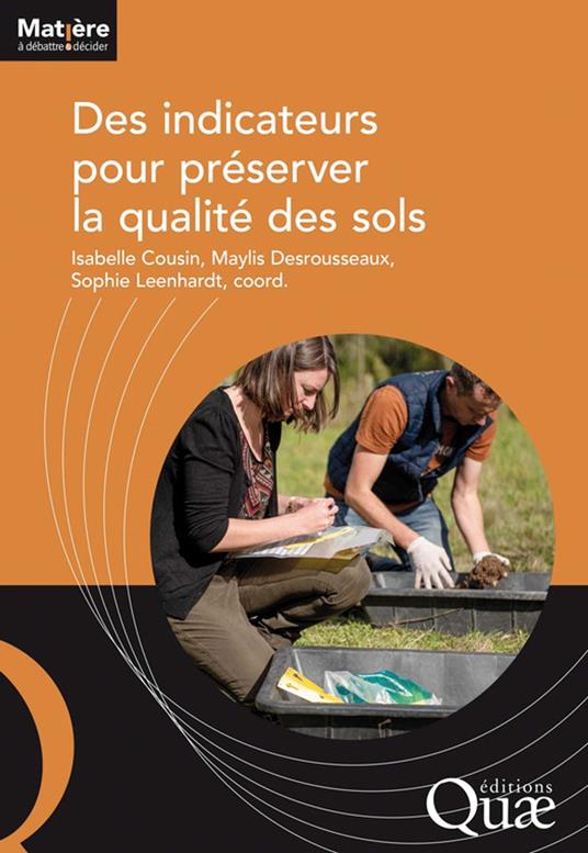 Des indicateurs pour préserver la qualité des sols