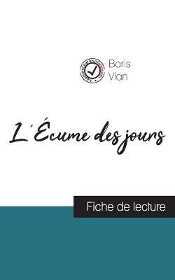 L'Écume des jours de Boris Vian (fiche de lecture et analyse complète de l'oeuvre) - Boris Vian - cover