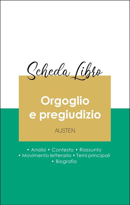 Scheda libro Orgoglio e pregiudizio (analisi letteraria di riferimento e riassunto completo) - Jane Austen - ebook