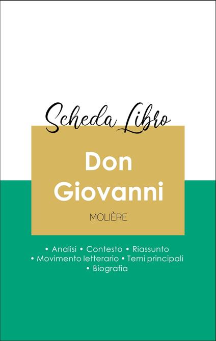 Scheda libro Don Giovanni (analisi letteraria di riferimento e riassunto completo) - Moliere - ebook