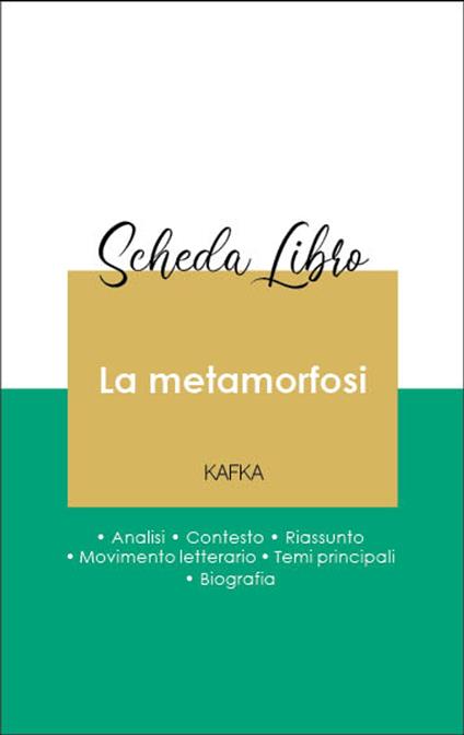 Scheda libro La metamorfosi (analisi letteraria di riferimento e riassunto completo) - Franz Kafka - ebook