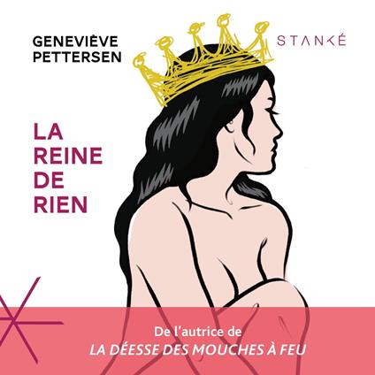 La reine de rien