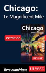 Chicago : le Magnificient Mile